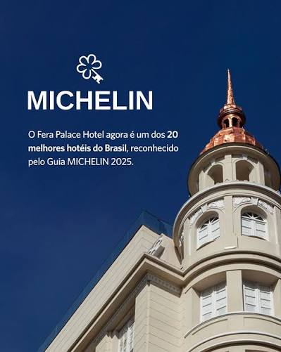 Case Fera Palace Hotel — reconhecido pelo Guia MICHELIN 2025